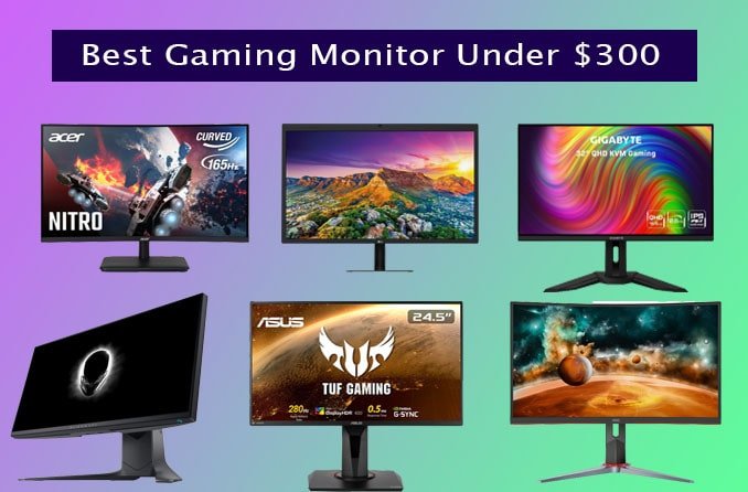 best gaming monitor under $300